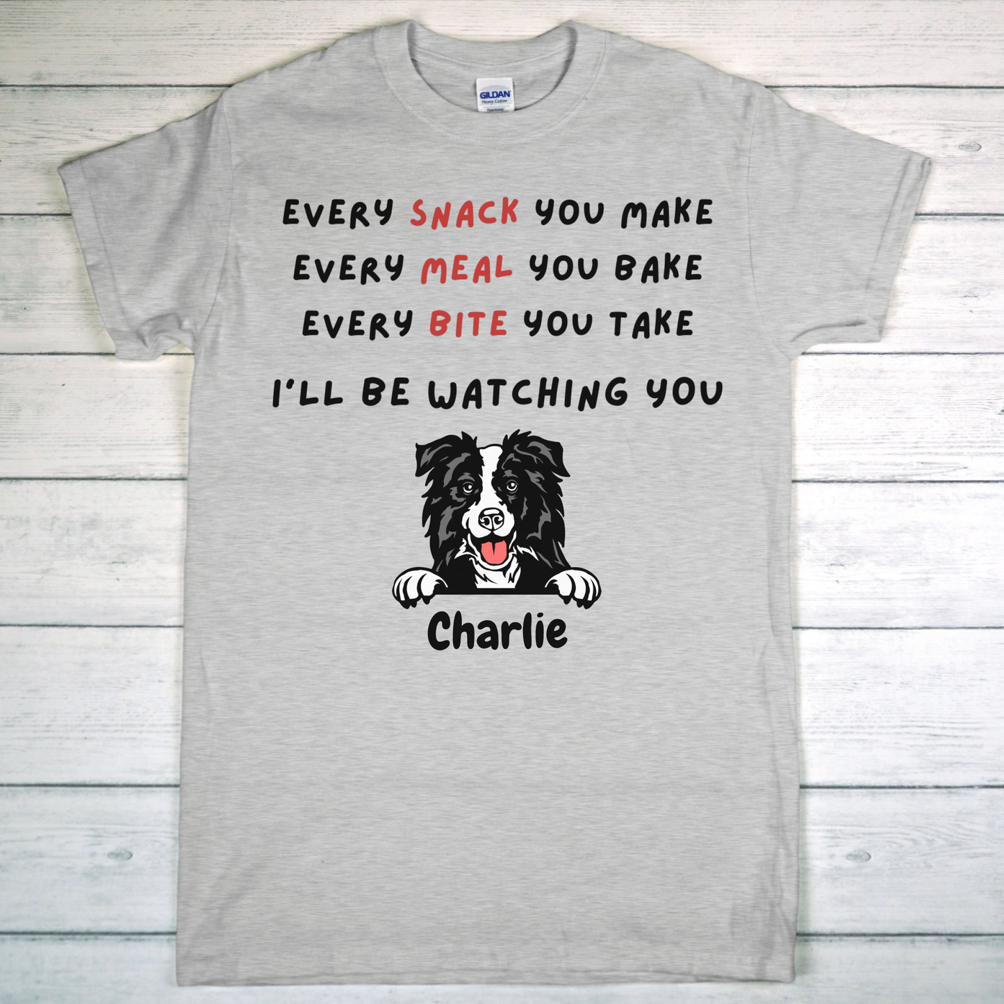 Every Snack you make - Individuelles T-Shirt