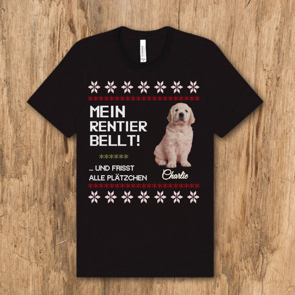 Mein Rentier bellt - Personalisiertes T-Shirt